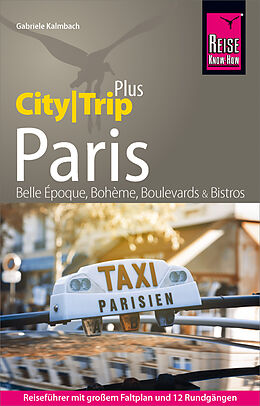 E-Book (pdf) Reise Know-How Reiseführer Paris (CityTrip PLUS) von Gabriele Kalmbach