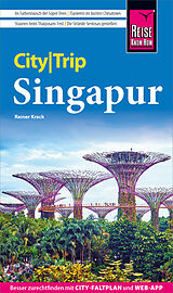 E-Book (epub) Reise Know-How CityTrip Singapur von Rainer Krack