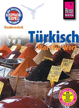 E-Book (pdf) Reise Know-How Kauderwelsch Türkisch - Wort für Wort: Kauderwelsch-Sprachführer Band 12 von Marcus Stein