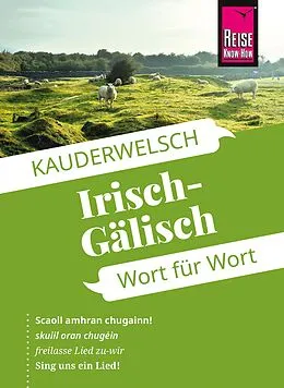 E-Book (epub) Reise Know-How Sprachführer Irisch-Gälisch - Wort für Wort von Lars Kabel