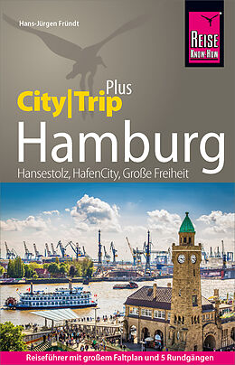 E-Book (pdf) Reise Know-How Reiseführer Hamburg (CityTrip PLUS) von Hans-Jürgen Fründt