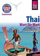 E-Book (pdf) Reise Know-How Sprachführer Thai - Wort für Wort: Kauderwelsch-Band 19 von Martin Lutterjohann