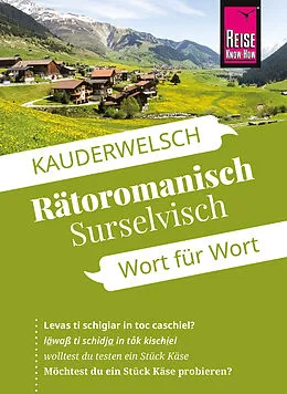 E-Book (pdf) Reise Know-How Sprachführer Rätoromanisch (Surselvisch) - Wort für Wort von Gereon Janzing