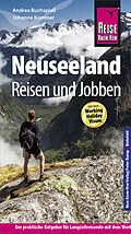 E-Book (epub) Reise Know-How Reiseführer Neuseeland - Reisen & Jobben mit dem Working Holiday Visum von Andrea Buchspieß, Johanna Kommer