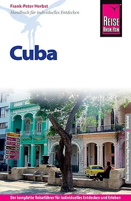 E-Book (pdf) Reise Know-How Cuba: Reiseführer für individuelles Entdecken von Frank-Peter Herbst