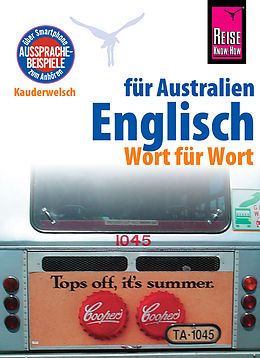 E-Book (pdf) Reise Know-How Sprachführer Englisch für Australien - Wort für Wort: Kauderwelsch-Band 150 von Elfi H. M. Gilissen