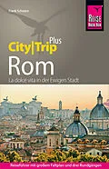 E-Book (pdf) Reise Know-How Reiseführer Rom (CityTrip PLUS) von Frank Schwarz