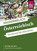 E-Book (pdf) Reise Know-How Sprachführer Österreichisch - das Deutsch des Alpenlandes von Daniel Krasa, Lukas Mayrhofer