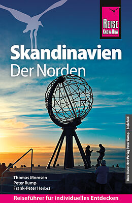 E-Book (pdf) Reise Know-How Reiseführer Skandinavien - der Norden (durch Finnland, Schweden und Norwegen zum Nordkap) von Rump Peter, Frank-Peter Herbst