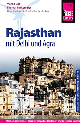 E-Book (pdf) Reise Know-How Reiseführer Rajasthan mit Delhi und Agra von Thomas Barkemeier