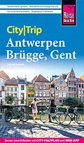 E-Book (pdf) Reise Know-How CityTrip Antwerpen, Brügge, Gent von Günter Schenk