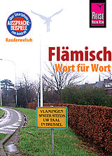 E-Book (pdf) Reise Know-How Sprachführer Flämisch - Wort für Wort: Kauderwelsch-Band 156 von Elfi H. M. Gilissen