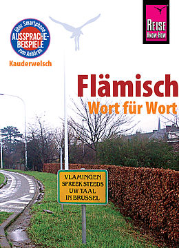 E-Book (pdf) Reise Know-How Sprachführer Flämisch - Wort für Wort: Kauderwelsch-Band 156 von Elfi H. M. Gilissen