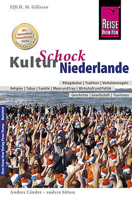 E-Book (pdf) Reise Know-How KulturSchock Niederlande von Elfi H. M. Gilissen