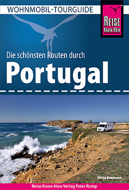 E-Book (pdf) Reise Know-How Wohnmobil-Tourguide Portugal von Silvia Baumann