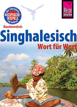 E-Book (epub) Reise Know-How Sprachführer Singhalesisch - Wort für Wort: Kauderwelsch-Band 27 von Nalin Bulathsinhala