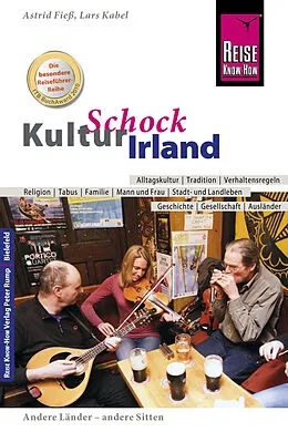 E-Book (pdf) Reise Know-How KulturSchock Irland von Lars Kabel, Astrid Fieß