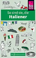E-Book (epub) So sind sie, die Italiener von Martin Solly