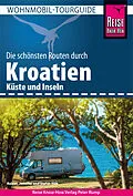 E-Book (pdf) Reise Know-How Wohnmobil-Tourguide Kroatien  Küste und Inseln von Rainer Höh, Jennifer Höh, Stefan Höh