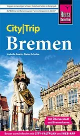E-Book (pdf) Reise Know-How CityTrip Bremen von Izabella Gawin, Dieter Schulze