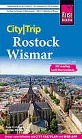 E-Book (pdf) Reise Know-How CityTrip Rostock und Wismar von Thomas Morgenstern, Anne Kirchmann