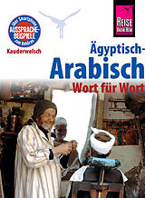 E-Book (pdf) Ägyptisch-Arabisch - Wort für Wort: Kauderwelsch-Sprachführer von Reise Know-How von Hans-Günter Semsek
