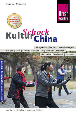 E-Book (epub) Reise Know-How KulturSchock China von Manuel Vermeer