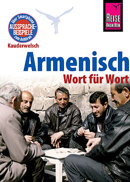 E-Book (pdf) Armenisch - Wort für Wort: Kauderwelsch-Sprachführer von Reise Know-How von Robert Avak
