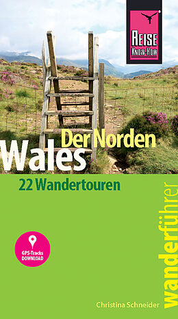 E-Book (pdf) Reise Know-How Wanderführer Wales  der Norden von Christina Schneider