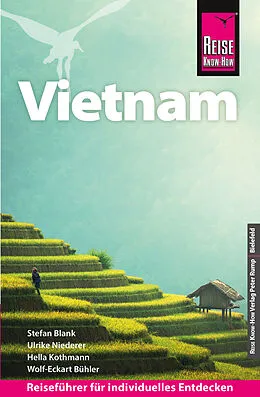 E-Book (pdf) Reise Know-How Reiseführer Vietnam von Hella Kothmann, Wolf-Eckart Bühler, Stefan Blank