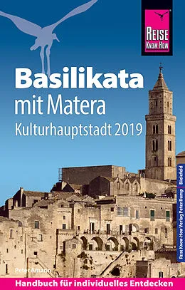 E-Book (pdf) Reise Know-How Reiseführer Basilikata mit Matera (Kulturhauptstadt 2019) von Peter Amann