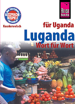 E-Book (pdf) Luganda - Wort für Wort (für Uganda) von Nico Nassenstein, Alexander Tacke-Köster