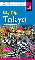 E-Book (epub) Reise Know-How CityTrip Tokyo von Oliver Hoffmann, Kikue Ryuno