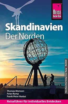 E-Book (epub) Reise Know-How Reiseführer Skandinavien - der Norden von Thomas Momsen, Peter Rump, Frank-Peter Herbst