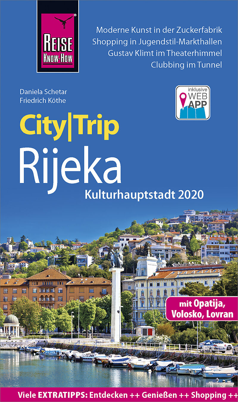 Reise Know-How CityTrip Rijeka (Kulturhauptstadt 2020) mit Opatija