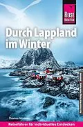 E-Book (pdf) Reise Know-How Reiseführer Durch Lappland im Winter von Thomas Momsen