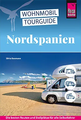 E-Book (pdf) Reise Know-How Wohnmobil-Tourguide Nordspanien von Silvia Baumann