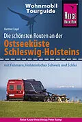 E-Book (pdf) Reise Know-How Wohnmobil-Tourguide Ostseeküste Schleswig-Holstein von Hartmut Engel