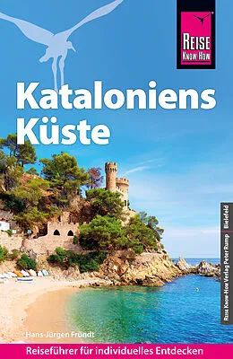 E-Book (pdf) Reise Know-How Reiseführer Kataloniens Küste von Hans-Jürgen Fründt