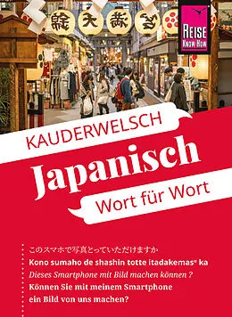E-Book (epub) Reise Know-How Sprachführer Japanisch - Wort für Wort von Martin Lutterjohann