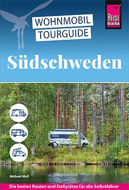 E-Book (epub) Reise Know-How Wohnmobil-Tourguide Südschweden von Michael Moll