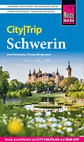 E-Book (pdf) Reise Know-How CityTrip Schwerin von Anne Kirchmann, Thomas Morgenstern