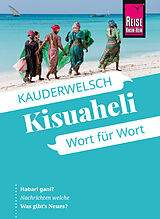 Kartonierter Einband Reise Know-How Sprachführer Kisuaheli - Wort für Wort von Christoph Friedrich