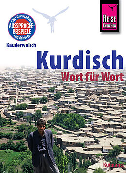 Kartonierter Einband Reise Know-How Sprachführer Kurdisch - Wort für Wort von Ludwig Paul