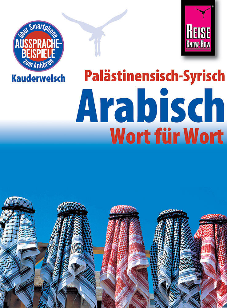 Palästinensisch-Syrisch-Arabisch - Wort für Wort