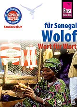Kartonierter Einband Reise Know-How Sprachführer Wolof für Senegal - Wort für Wort von Michael Franke
