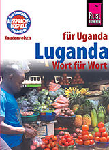 Paperback Luganda - Wort für Wort (für Uganda) von Nico Nassenstein, Alexander Tacke-Köster