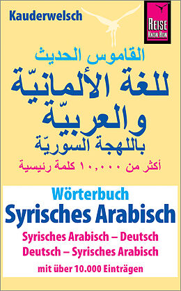 Paperback Wörterbuch Syrisches Arabisch (Syrisches Arabisch  Deutsch, Deutsch  Syrisches Arabisch) von Reise Know-How Verlag / Lingea s.r.o.