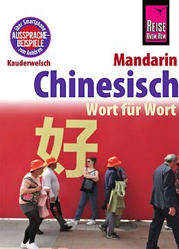 Kartonierter Einband Chinesisch (Mandarin) - Wort für Wort von Marie-Luise Latsch, Helmut Forster-Latsch