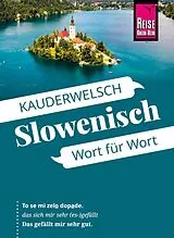 Kartonierter Einband Reise Know-How Sprachführer Slowenisch - Wort für Wort von Alois Wiesler, Kasilda Bedenk
